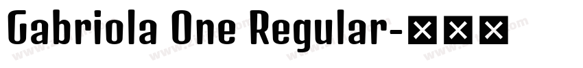 Gabriola One Regular字体转换
